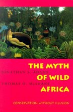 Myth of Wild Africa