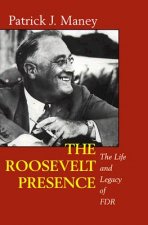 Roosevelt Presence