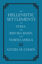 Hellenistic Settlements in Syria, the Red Sea Basin, and North Africa