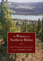 Wines of the Northern Rhone