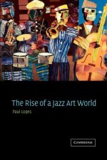 Rise of a Jazz Art World