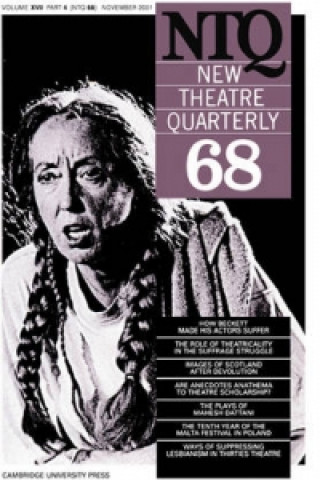 New Theatre Quarterly: Volume 17 New Theatre Quarterly 68: Series Number 68