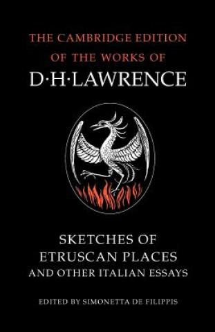 Sketches of Etruscan Places and Other Italian Essays