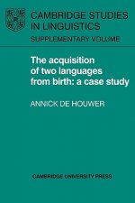 Acquisition of Two Languages from Birth
