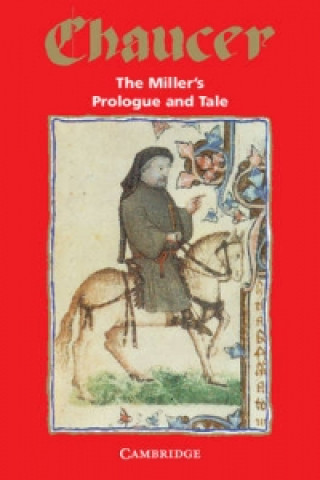 Miller's Prologue and Tale