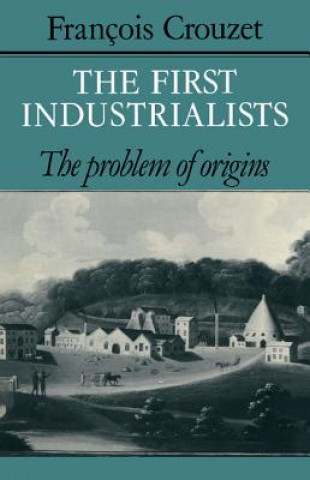 First Industrialists