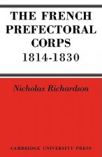 French Prefectorial Corps 1814-1830