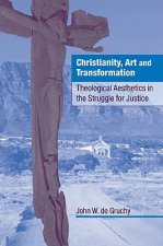 Christianity, Art and Transformation