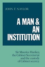 Man and an Institution