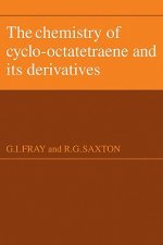 Chemistry of Cyclo-Octatetraene and its Derivatives