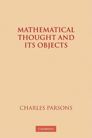 Mathematical Thought and its Objects