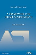 Framework for Priority Arguments