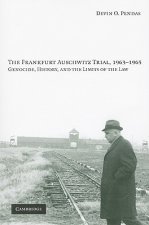 Frankfurt Auschwitz Trial, 1963-1965