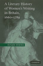 Literary History of Women's Writing in Britain, 1660-1789