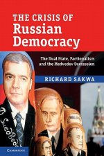 Crisis of Russian Democracy