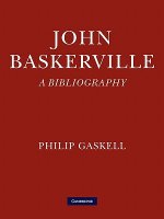 John Baskerville: A Bibliography