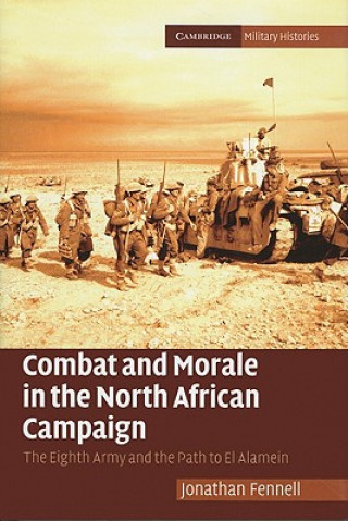 Combat and Morale in the North African Campaign