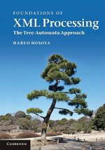 Foundations of XML Processing
