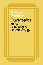 Durkheim and Modern Sociology