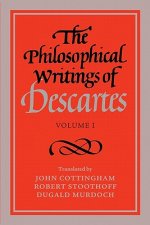 Philosophical Writings of Descartes: Volume 1