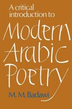 Critical Introduction to Modern Arabic Poetry