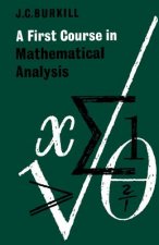 First Course in Mathematical Analysis