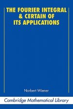 Fourier Integral and Certain of its Applications