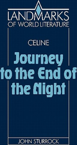 Celine: Journey to the End of the Night