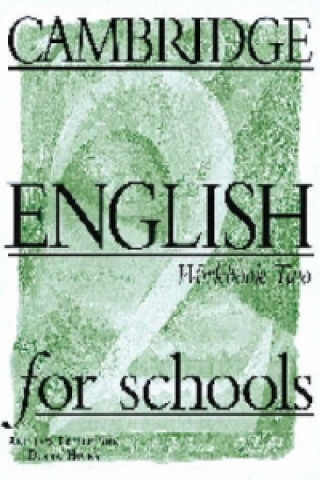 Cambridge English for Schools 2 Workbook