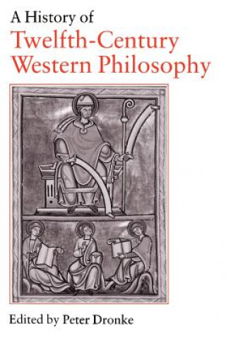 History of Twelfth-Century Western Philosophy