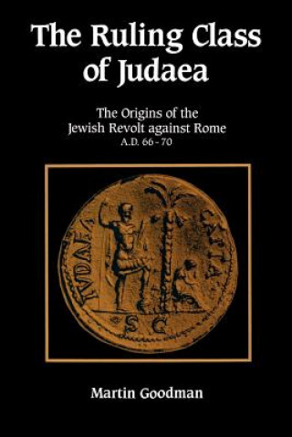 Ruling Class of Judaea (Martin Goodman)(Puha kötésű)