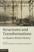Structures and Transformations in Modern British History