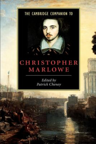Cambridge Companion to Christopher Marlowe