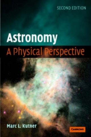 Astronomy: A Physical Perspective