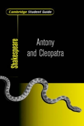 Cambridge Student Guide to Antony and Cleopatra