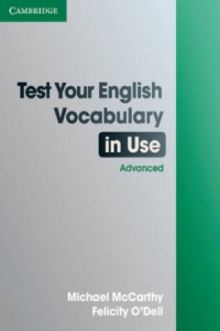 Test Your English Vocabulary in Use: Advanced