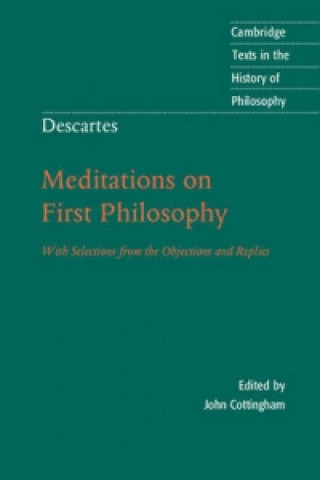 Descartes: Meditations on First Philosophy