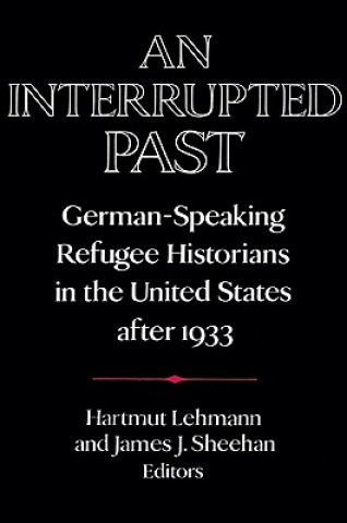 Interrupted Past