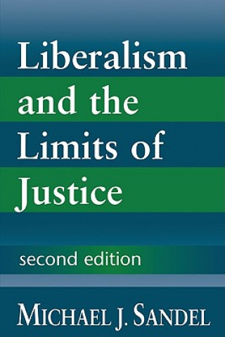 Liberalism and the Limits of Justice