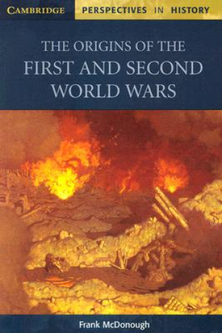 Origins of the First and Second World Wars