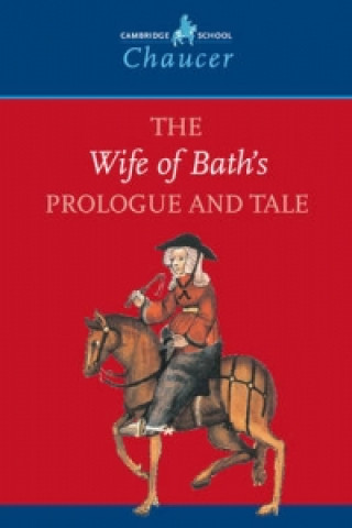 Wife of Bath's Prologue and Tale