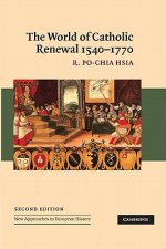 World of Catholic Renewal, 1540-1770