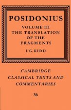 Posidonius: Volume 3, The Translation of the Fragments