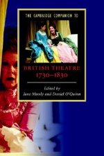 Cambridge Companion to British Theatre, 1730-1830