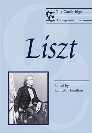 Cambridge Companion to Liszt (Kenneth Hamilton)(Puha kötésű)