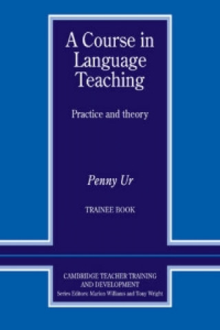 Course in Language Teaching Trainee Book