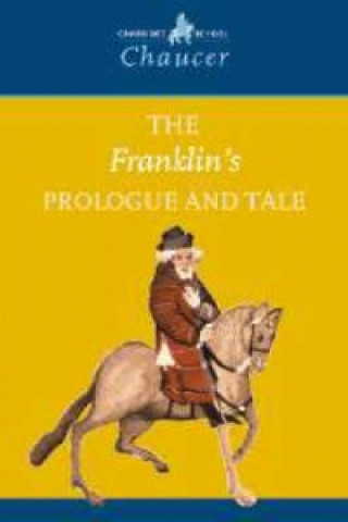 Franklin's Prologue and Tale