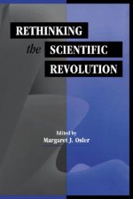 Rethinking the Scientific Revolution