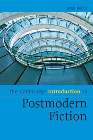 Cambridge Introduction to Postmodern Fiction