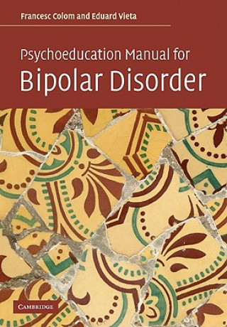 Psychoeducation Manual for Bipolar Disorder